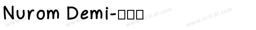 Nurom Demi字体转换
